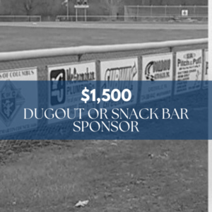 $1500 Dugout Snack Bar Sponsor
